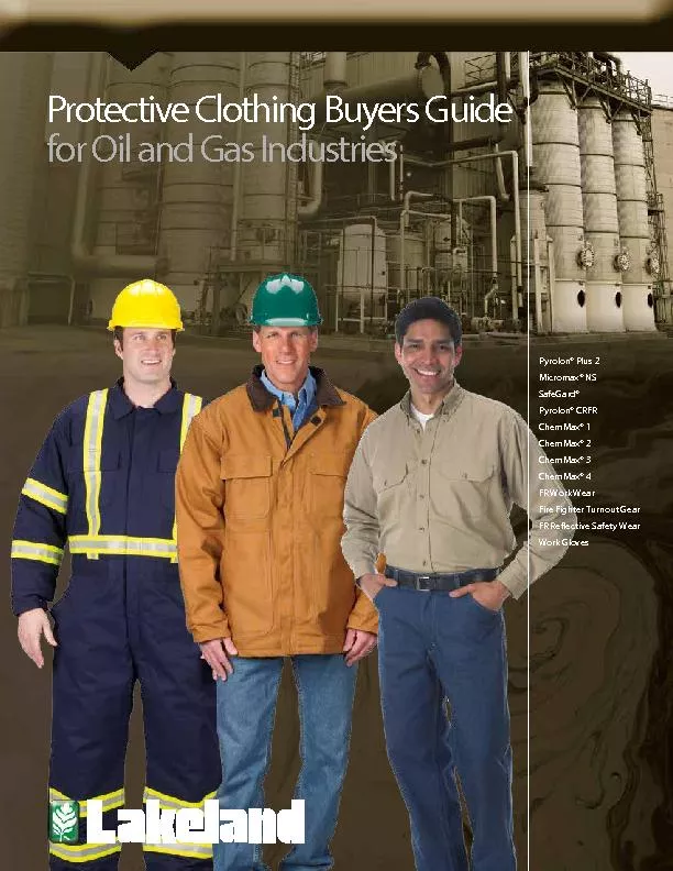Protective Clothing Buyers Guidefor Oil and Gas IndustriesPyrolon