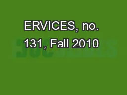ERVICES, no. 131, Fall 2010 