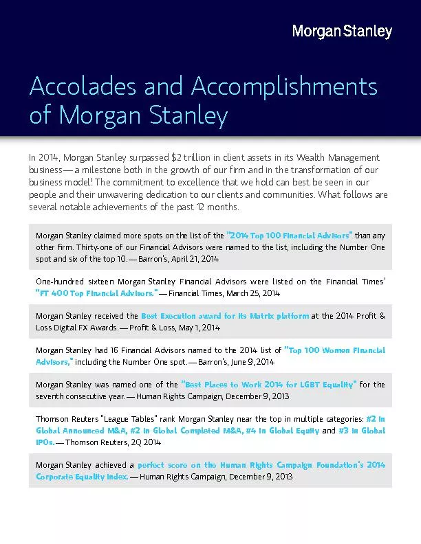Accolades and Accomplishments of MorganStanleyIn 2014, MorganStanley s
