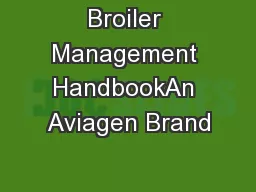 Broiler Management HandbookAn Aviagen Brand