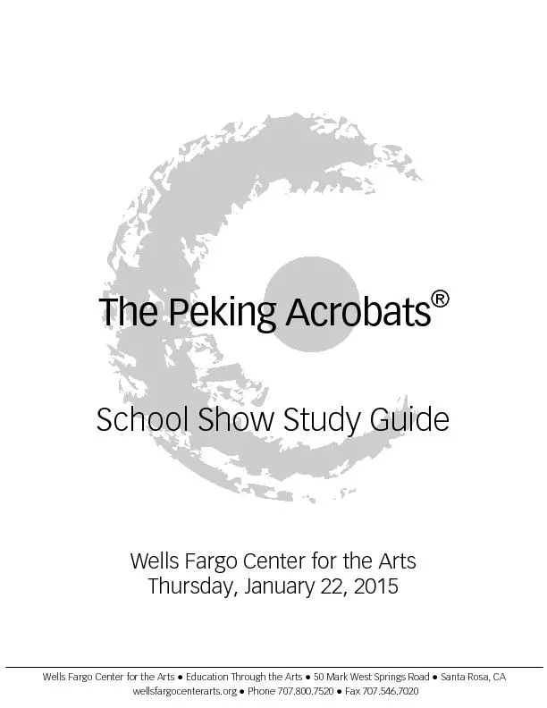 The Peking AcrobatsSchool Show Study Guide Wells Fargo Center for the