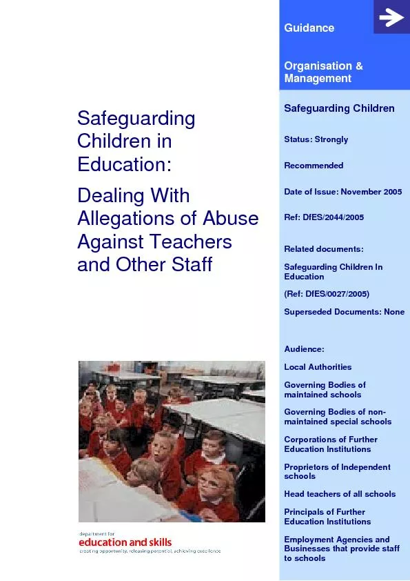 It is essential that any allegation of abuse made against a teacher or