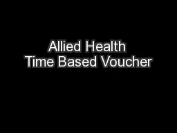 Allied Health Time Based Voucher