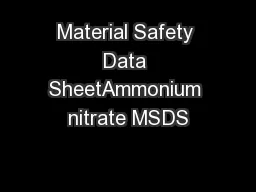 Material Safety Data SheetAmmonium nitrate MSDS