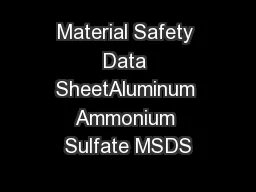 Material Safety Data SheetAluminum Ammonium Sulfate MSDS