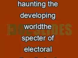 A specter is haunting the developing worldthe specter of electoral author itarianism