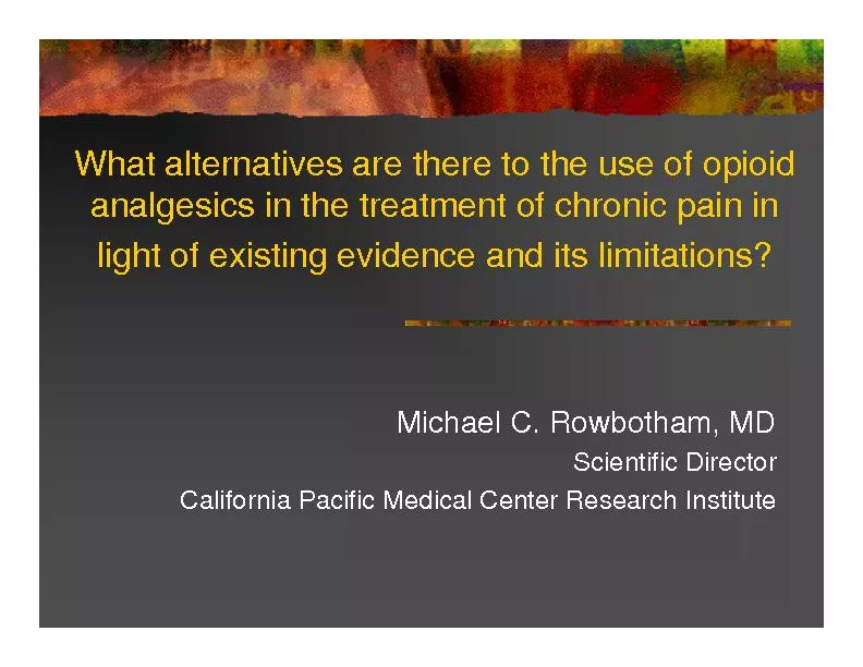 What alternatives are there to the use of opioid analgesics in the tre