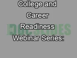 College and Career Readiness Webinar Series: