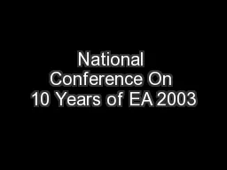 National Conference On 10 Years of EA 2003