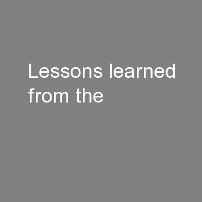 Lessons Learned from the