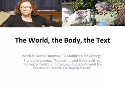 The World, the Body, the Text