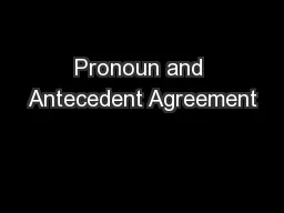 Pronoun and Antecedent Agreement