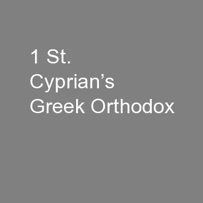 1 St. Cyprian’s Greek Orthodox