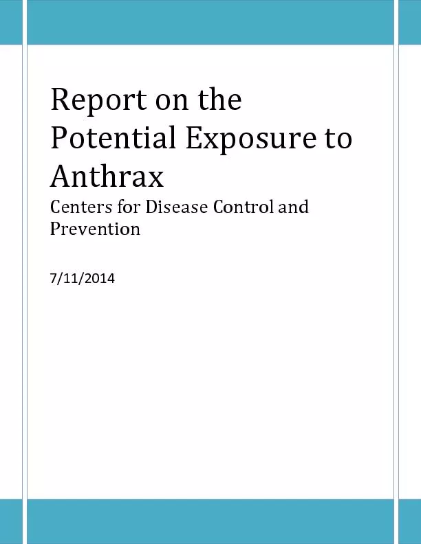 Report on the Potential Exposure to AnthraxCenters for Disease Control