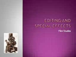 Editing and Special Effects