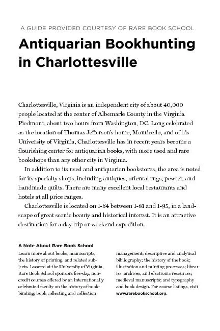 Charlottesville, Virginia is an independent city of about 40,000 peopl