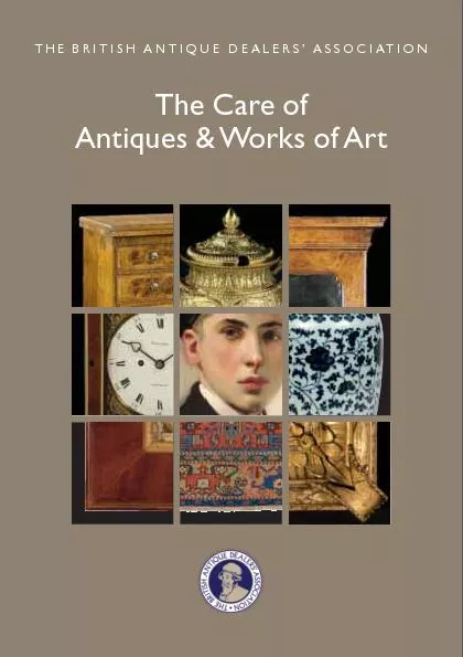 The Care of Antiques & Works of ArtBRITISH ANTIQUE DEALERS