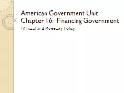 American Government Unit Chapter 16:  Financing Government