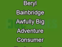 An Awfully Big Adventure By Beryl Bainbridge Awfully Big Adventure Consumer Reviews  An Awfully Big