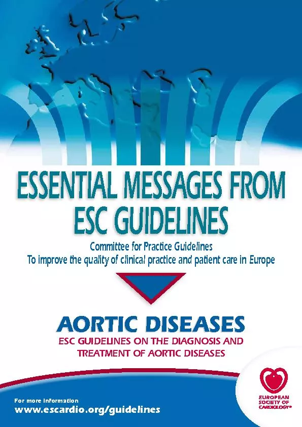 ESC GUIDELINES ON THE DIAGNOSIS AND TREATMENT OF AORTIC DISEASES
...