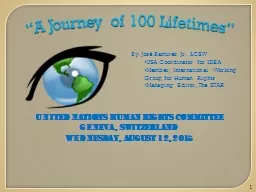 “A Journey of 100 Lifetimes”
