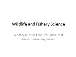 Wildlife and Fishery Science