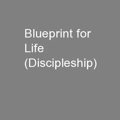 Blueprint for Life  (Discipleship)