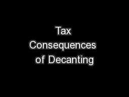 Tax Consequences of Decanting