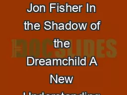 A Backhanded Gift A Novel By Marshall Jon Fisher In the Shadow of the Dreamchild A New