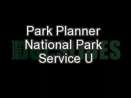 Park Planner National Park Service U