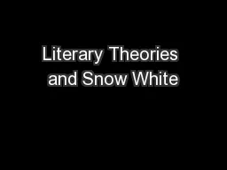 Literary Theories and Snow White