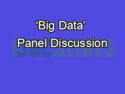 ‘Big Data’ Panel Discussion