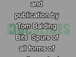 I irrevocably consent to and authorize the use reproduction and publication by Tom Balding