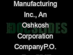 Pierce Manufacturing Inc., An Oshkosh Corporation CompanyP.O. Box 2017