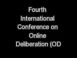 Fourth International Conference on Online Deliberation (OD