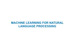Machine Learning for Natural Language Processing