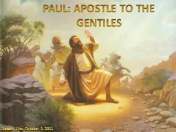 PAUL: APOSTLE TO THE GENTILES