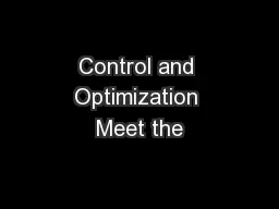 Control and Optimization Meet the