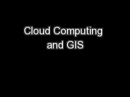 Cloud Computing and GIS