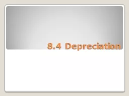 8.4 Depreciation