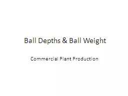 Ball Depths & Ball Weight