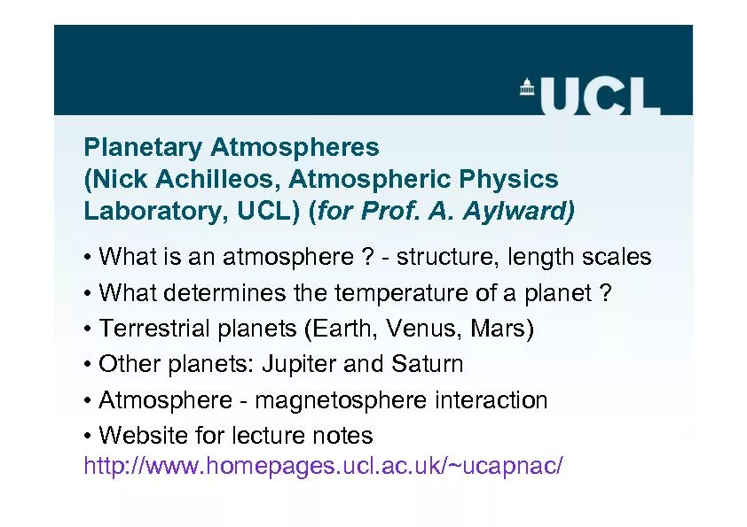 s atmosphere arises from a