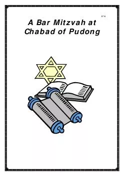 BH A Bar Mitzvah at Chabad of Pudong  A Bar Mitzvah at Chabad of Pudong According to Jewish tradition a Bar Mitzvah reflects a major turning point in the life of a Jewish boy and as such we believe v