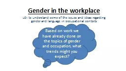 Gender in the workplace