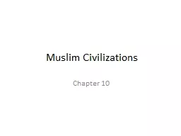 Muslim Civilizations