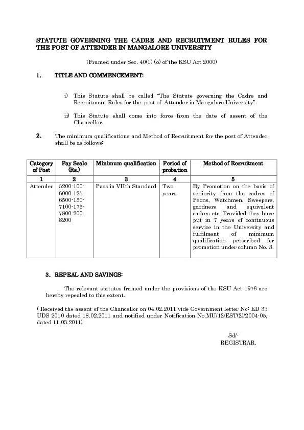 STATUTE GOVERNING THE CADRE AND RECRUITMENT RULES FOR THE POST OF ATTE