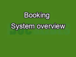 Booking System overview