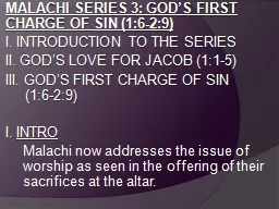 MALACHI SERIES 3: GOD’S FIRST CHARGE OF SIN (1:6-2:9