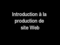 Introduction à la production de site Web