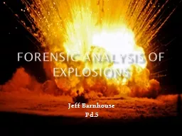 Forensic analysis of Explosions